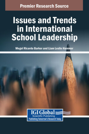 Issues and Trends in International School Leadership