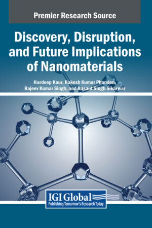 Discovery, Disruption, and Future Implications of Nanomaterials
