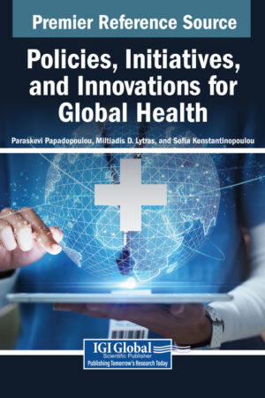 Policies, Initiatives, and Innovations for Global Health
