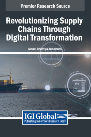 Revolutionizing Supply Chains Through Digital Transformation