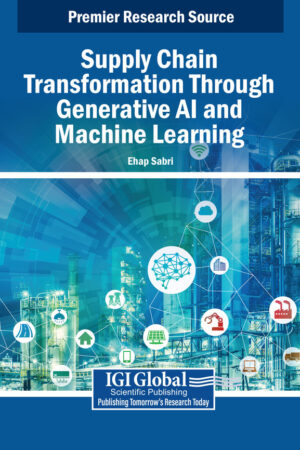 Supply Chain Transformation Through Generative AI and Machine Learning
