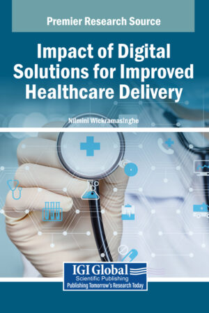 Impact of Digital Solutions for Improved Healthcare Delivery