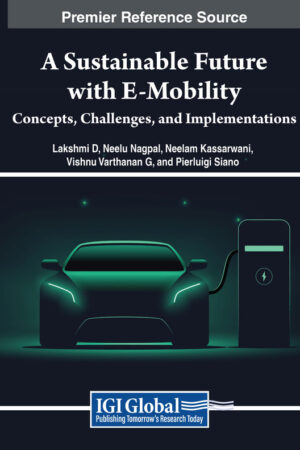 A Sustainable Future with E-Mobility: Concepts, Challenges, and Implementations