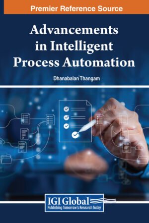Advancements in Intelligent Process Automation