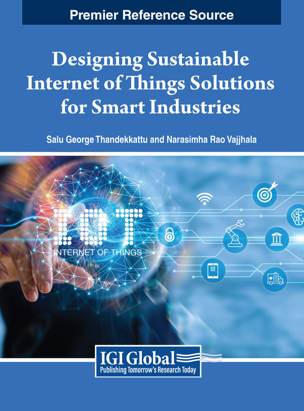 Designing Sustainable Internet of Things Solutions for Smart Industries
