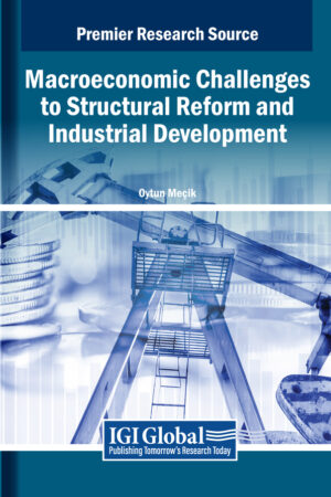 Macroeconomic Challenges to Structural Reform and Industrial Development