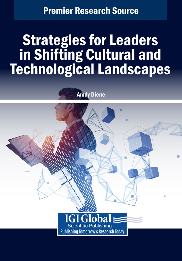 Strategies for Leaders in Shifting Cultural and Technological Landscapes