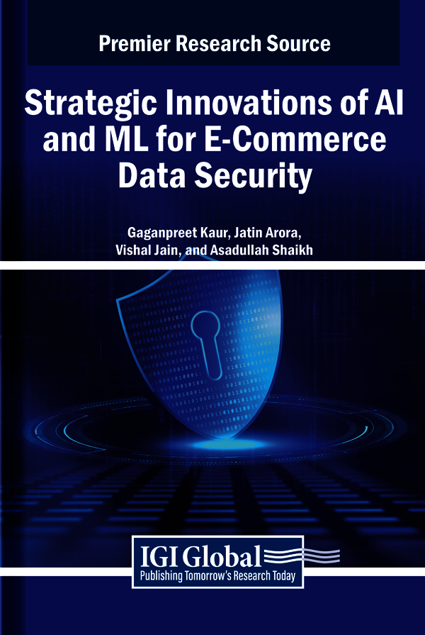 Strategic Innovations of AI and ML for E-Commerce Data Security