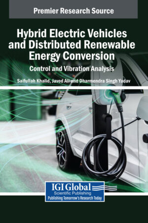 Hybrid Electric Vehicles and Distributed Renewable Energy Conversion: Control and Vibration Analysis