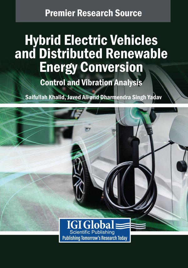 Hybrid Electric Vehicles and Distributed Renewable Energy Conversion: Control and Vibration Analysis