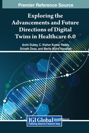 Exploring the Advancements and Future Directions of Digital Twins in Healthcare 6.0