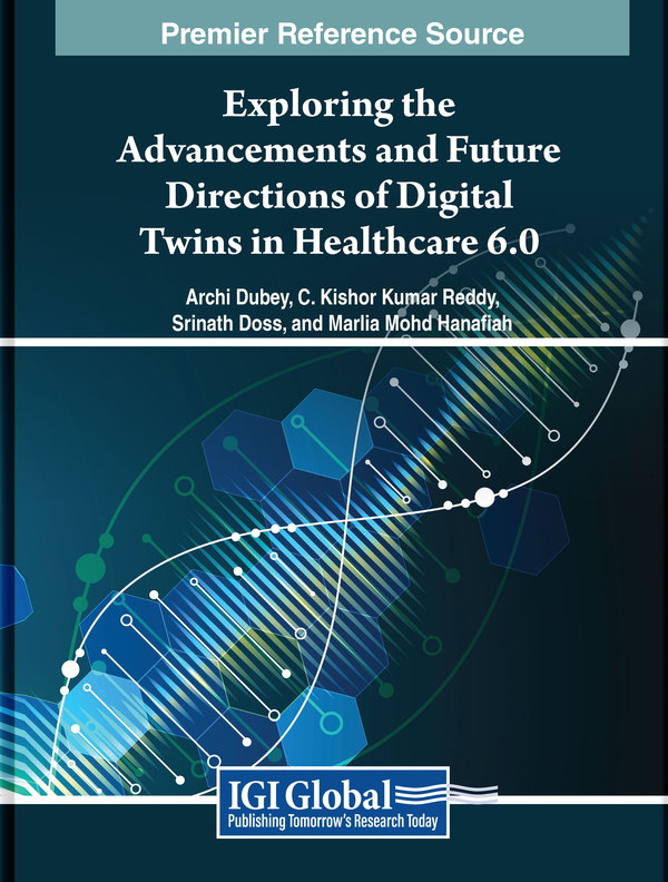 Exploring the Advancements and Future Directions of Digital Twins in Healthcare 6.0