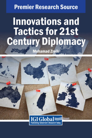 Innovations and Tactics for 21st Century Diplomacy