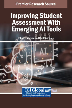 Improving Student Assessment With Emerging AI Tools