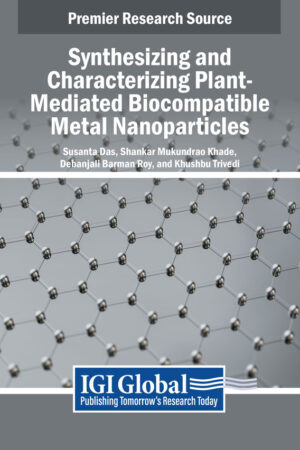 Synthesizing and Characterizing Plant-Mediated Biocompatible Metal Nanoparticles