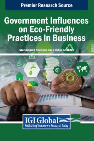 Government Influences on Eco-Friendly Practices in Business