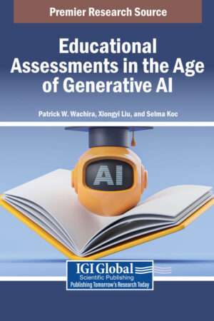 Educational Assessments in the Age of Generative AI