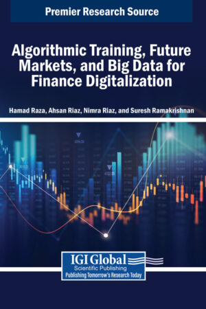 Algorithmic Training, Future Markets, and Big Data for Finance Digitalization