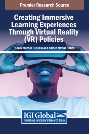 Creating Immersive Learning Experiences Through Virtual Reality (VR)