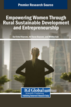 Empowering Women Through Rural Sustainable Development and Entrepreneurship