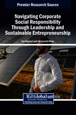 Navigating Corporate Social Responsibility Through Leadership and Sustainable Entrepreneurship