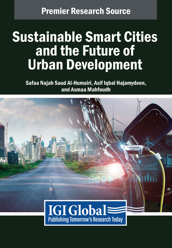 Sustainable Smart Cities and the Future of Urban Development
