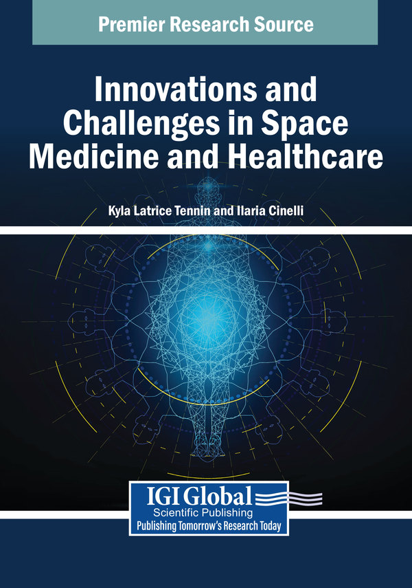 Innovations and Challenges in Space Medicine and Healthcare