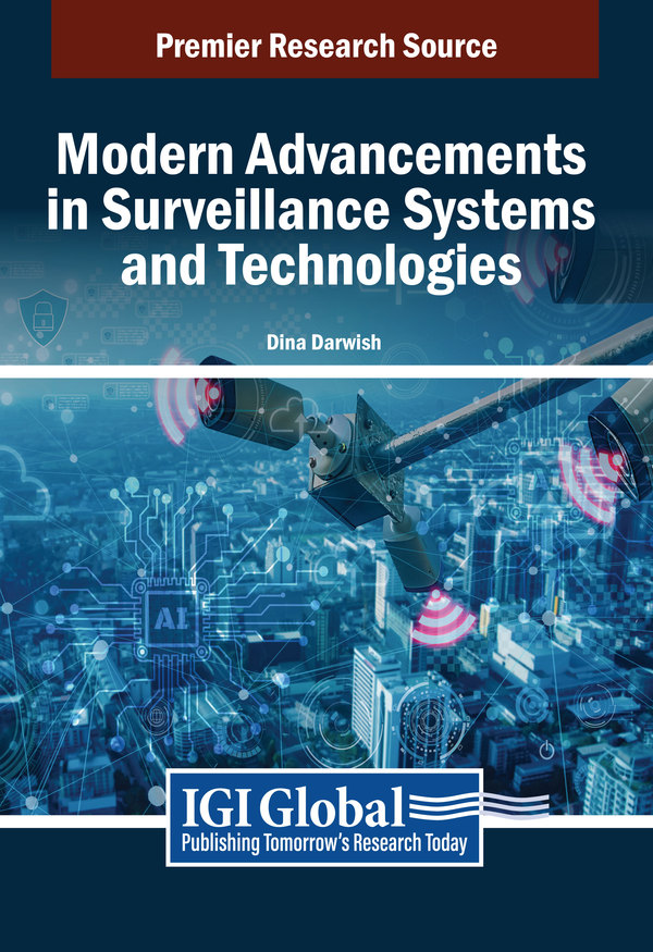 Modern Advancements in Surveillance Systems and Technologies