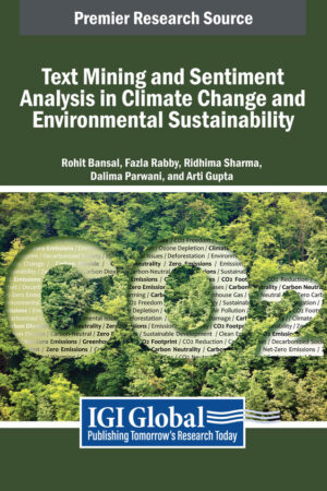 Text Mining and Sentiment Analysis in Climate Change and Environmental Sustainability