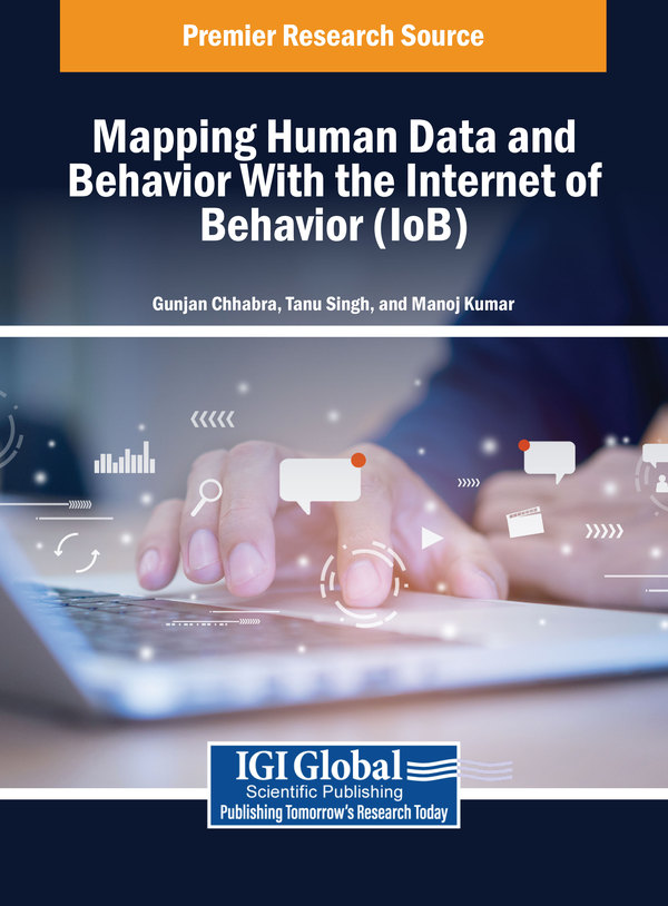 Mapping Human Data and Behavior With the Internet of Behavior (IoB)