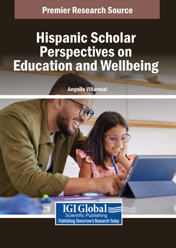 Hispanic Scholar Perspectives on Education and Wellbeing