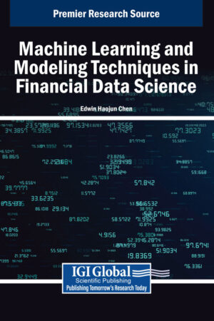 Machine Learning and Modeling Techniques in Financial Data Science