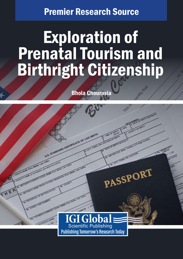 Exploration of Prenatal Tourism and Birthright Citizenship