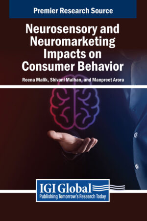 Neurosensory and Neuromarketing Impacts on Consumer Behavior