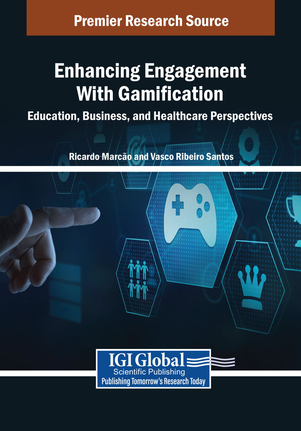 Enhancing Engagement With Gamification: Education, Business, and Healthcare Perspectives