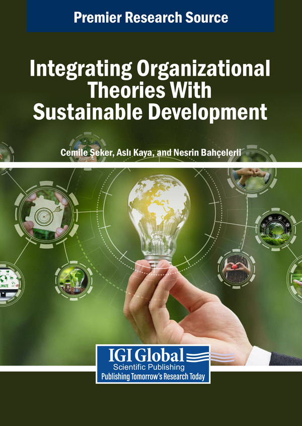 Integrating Organizational Theories With Sustainable Development
