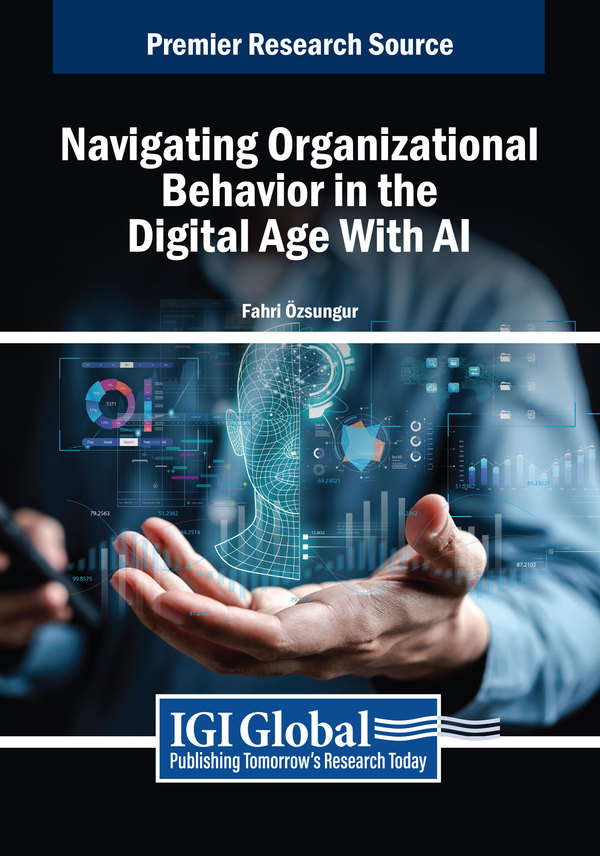 Navigating Organizational Behavior in the Digital Age With AI