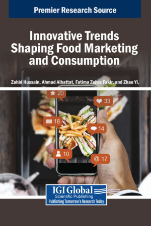 Innovative Trends Shaping Food Marketing and Consumption