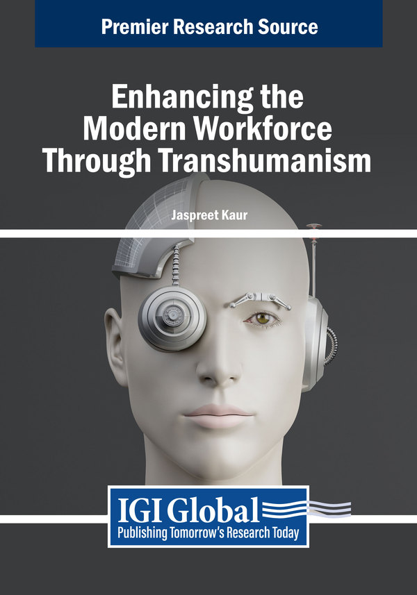 Enhancing the Modern Workforce Through Transhumanism