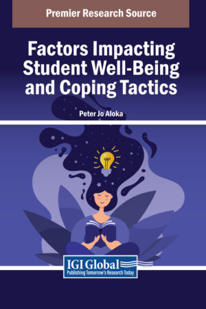 Factors Impacting Student Well-Being and Coping Tactics