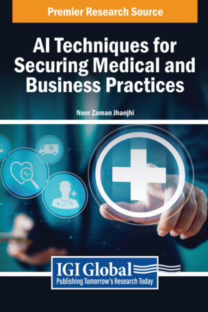 AI Techniques for Securing Medical and Business Practices