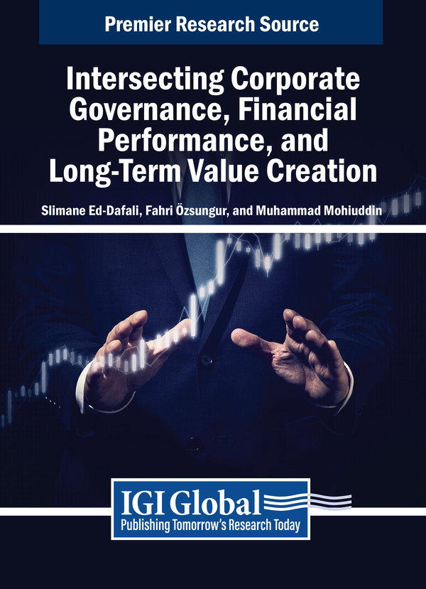 Intersecting Corporate Governance, Financial Performance, and Long-Term Value Creation