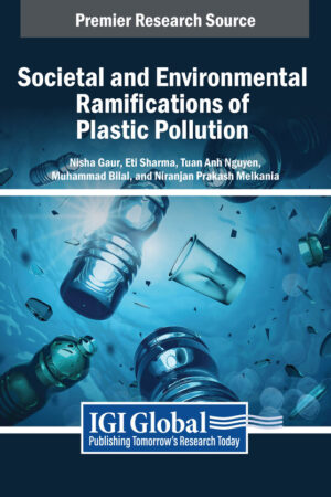 Societal and Environmental Ramifications of Plastic Pollution