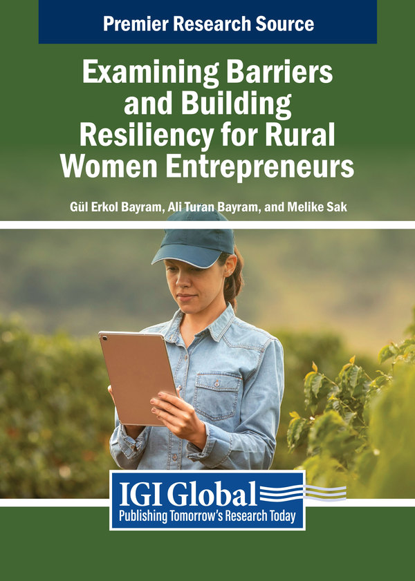 Examining Barriers and Building Resiliency for Rural Women Entrepreneurs
