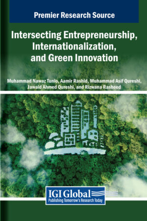 Intersecting Entrepreneurship, Internationalization, and Green Innovation